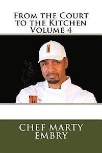 From the Court to the Kitchen Volume 4 1