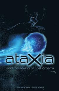 bokomslag Ataxia and the Ravine of Lost Dreams