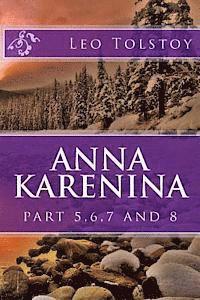 bokomslag Anna Karenina: part 5,6,7 and 8
