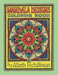 bokomslag Mandala Designs Coloring Book No. 1: 35 New Mandala Designs