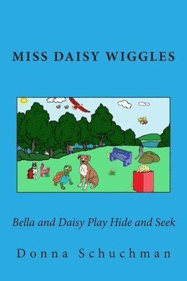 Bella and Daisy Play Hide and Seek: Miss Daisy Wiggles 1