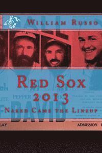 Red Sox 2013: Naked Came the Lineup 1