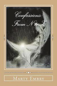 Confessions: From N to Z 1