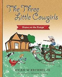 The Three Little Cowgirls 1