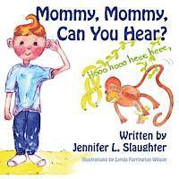 bokomslag Mommy, Mommy, Can You Hear?