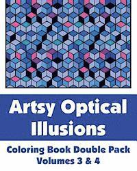 Artsy Optical Illusions Coloring Book Double Pack (Volumes 3 & 4) 1