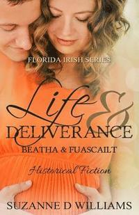 bokomslag Life & Deliverance