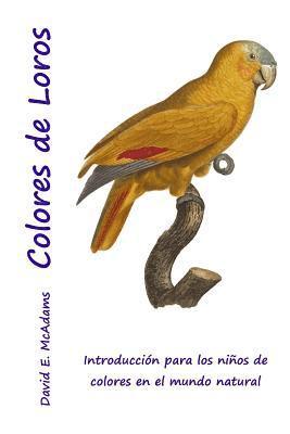 Colores de Loros 1