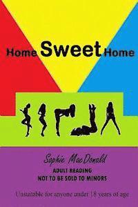 Sophie MacDonald - Home Sweet Home, Häftad