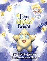 Hope Shines Bright 1