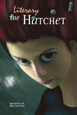 The Literary Hatchet #7 1