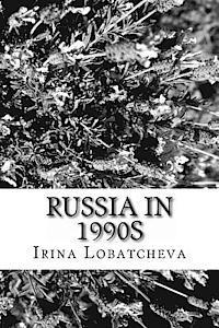 bokomslag Russia in 1990s: Sunset of the Soviet Socialism