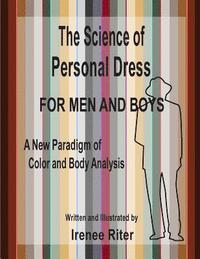 bokomslag The Science of Personal Dress for MEN and BOYS