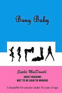Bang Baby 1