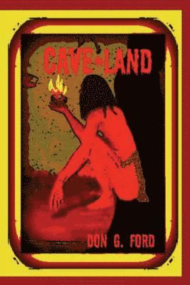 Don G. Ford - Cave Land, Häftad