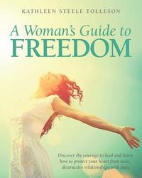 bokomslag A Woman's Guide To Freedom