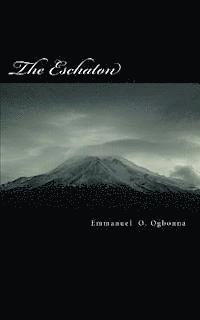 bokomslag The Eschaton: poetry