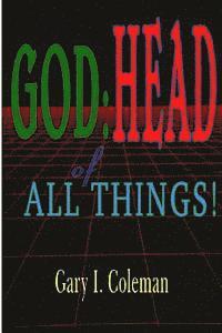 bokomslag God: Head of All Things!