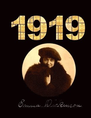 1919 by Emma Dickinson 1