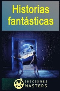 bokomslag Historias fantásticas