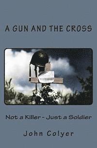 bokomslag A Gun and the Cross
