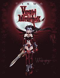 Vampiri Mörderherz 04: Wiedergänger: (Die kleine Gruftschlampe Special Edition) 1