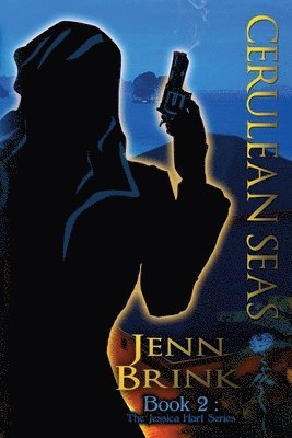 Cerulean Seas: Book Two in the Jessica Hart Series 1
