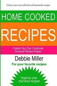 bokomslag Personal Recipe Keeper: Create Your Own Cookbook