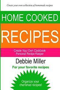 bokomslag Personal Recipe Keeper: Create Your Own Cookbook