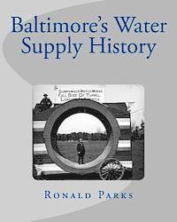 bokomslag Baltimore's Water Supply History