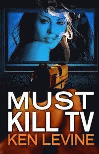 bokomslag Must Kill TV