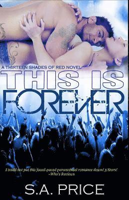 This Is Forever: 13 Shades of Red 1