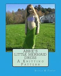 Abbie's Little Mermaid Dress 1