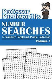 Puzzleworth - Professor Puzzleworth's Number Searches: A Positively Perplexing Puzzle Collection, Häftad
