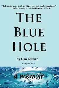 bokomslag The Blue Hole: A Memoir