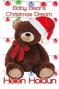 Baby Bears Christmas Dream 1