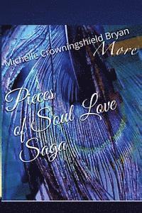 bokomslag More Pieces of Soul love Saga: Sacred Holistic Arts