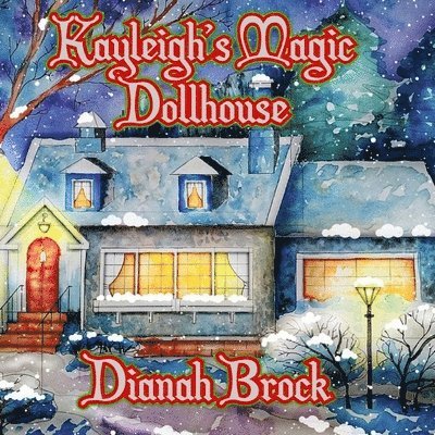 Kayleigh's Magic Dollhouse 1