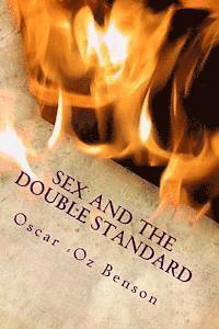 Sex and the Double Standard 1