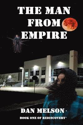 Dan Melson - The Man From Empire, Häftad