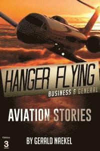 bokomslag Hangar Flying - Civil and General Aviation