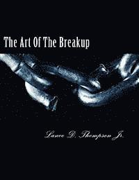 The Art Of The Breakup 1
