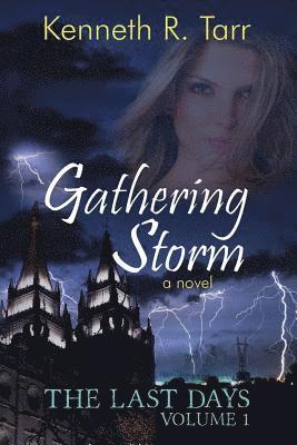 Gathering Storm 1