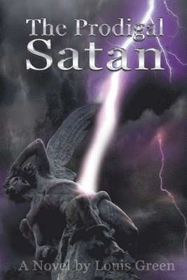 bokomslag The Prodigal Satan