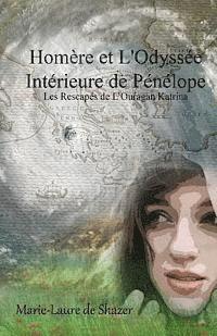 bokomslag Homere et L'Odyssee Interieure de Penelope: Les Rescapes de L'Ouragan Katrina