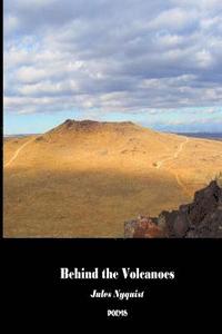 bokomslag Behind the Volcanoes