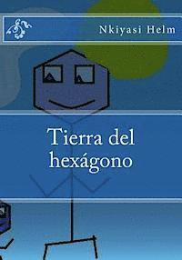 bokomslag Tierra del hexagono