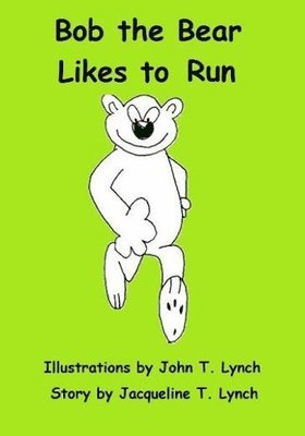 Bob the Bear Likes to Run 1