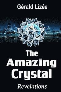 bokomslag The Amazing Crystal: Revelations