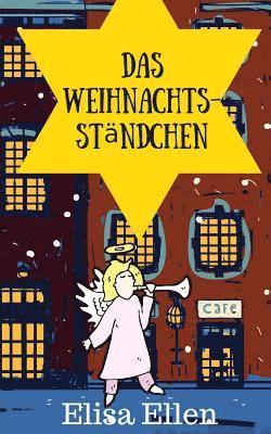 Das Weihnachtsständchen 1